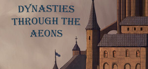 Dynasties Through the Aeons banner