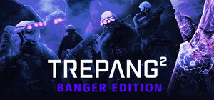 Trepang2 - Banger Edition banner