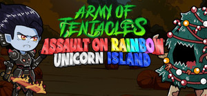Army of Tentacles: Assault on Rainbow Unicorn Island banner