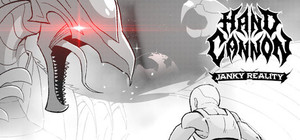 Hand Cannon: Janky Reality banner
