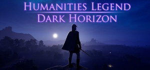 Humanities Legend: Dark Horizon banner