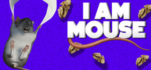 I Am Mouse banner