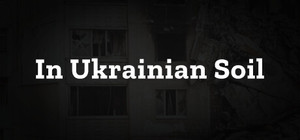 In Ukrainian Soil banner