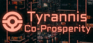 Tyrannis: Co-Prosperity banner