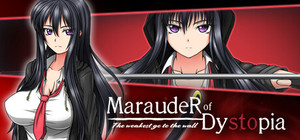 Marauder of Dystopia: The weakest go to the wall banner