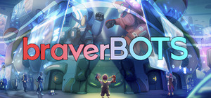 braverBOTS banner