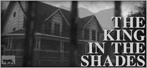 THE KING IN THE SHADES banner