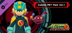 Mega Man Battle Network Legacy Collection Vol. 1 - Custom PET Pack Vol. 1 banner