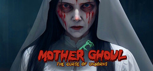 Mother Ghoul - The Curse of Unborns banner
