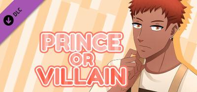 Prince or Villain
