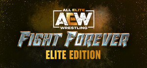 AEW Fight Forever Elite Edition banner