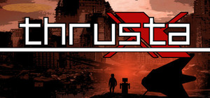 Thrusta X Game & Soundtrack banner