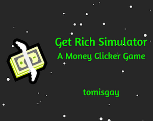 Get Rich Simulator banner