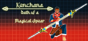 Kenchana : Oath of a Magical Spear banner