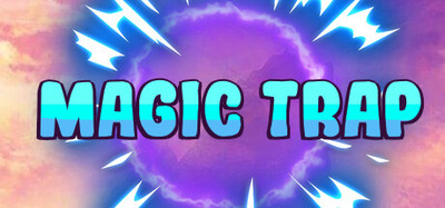 Magic Trap