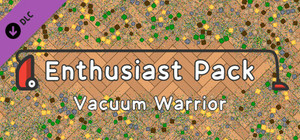 Vacuum Warrior - Enthusiast Pack banner