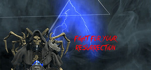 FIGHT FOR YOUR RESURRECTION - VR banner