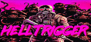 Hell Trigger + Soundtrack banner