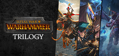 Total War: WARHAMMER TRILOGY