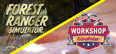 Workshop Simulator and Forest Ranger
