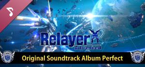 Relayer Advanced Original Soundtrack Album Perfect banner