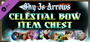 Sky Is Arrows - Celestial Bow Item Chest banner