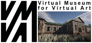 VMVA - Virtual Museum for Virtual Art banner