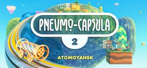 Pnevmo-Capsula 2: Atomoyansk banner