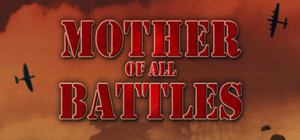 Mother Of All Battles banner
