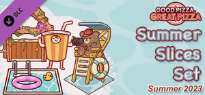 Good Pizza, Great Pizza - Summer Slices Set - Summer 2023 banner