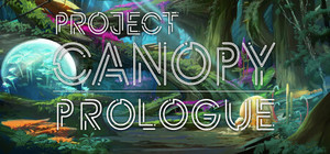 Project Canopy: Prologue banner