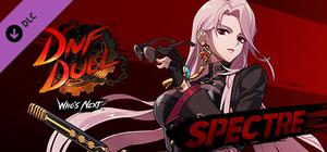 DNF Duel - DLC 1: Spectre banner