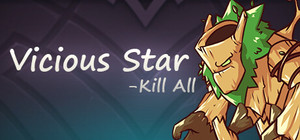 Vicious Star: kill All banner