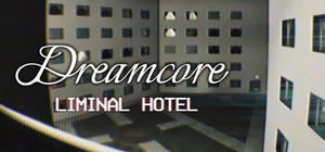 Dreamcore banner