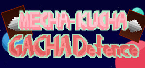 Mecha Kucha Gacha Defence banner