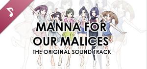 Manna for our Malices Soundtrack banner