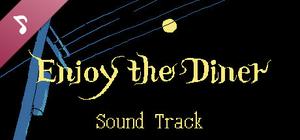 Enjoy the Diner: Sound Track banner
