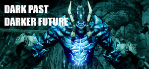 Dark Past Darker Future banner