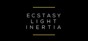 Ecstasy / Light / Inertia banner