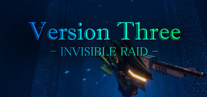 VersionThree -INVISIBLE RAID banner