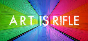 ART IS RIFLE banner