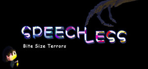 Bite Size Terrors: Speechless banner