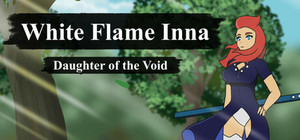 White Flame Inna: Daughter of the Void banner
