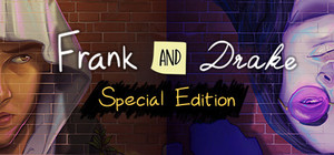Frank and Drake SPECIAL EDITION banner