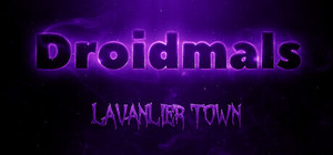 Droidmals: Lavanlier Town banner