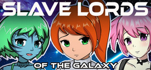 Slave Lords Of The Galaxy banner