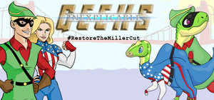 Inexplicable Geeks #RestoreTheMillerCut banner