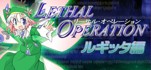 Lethal Operation Episode 1 healer Rugitta banner
