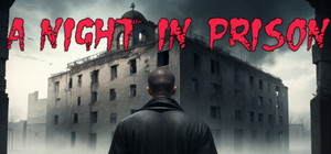 A Night in Prison banner