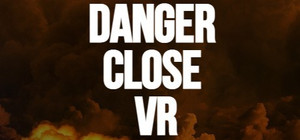 Danger Close VR banner